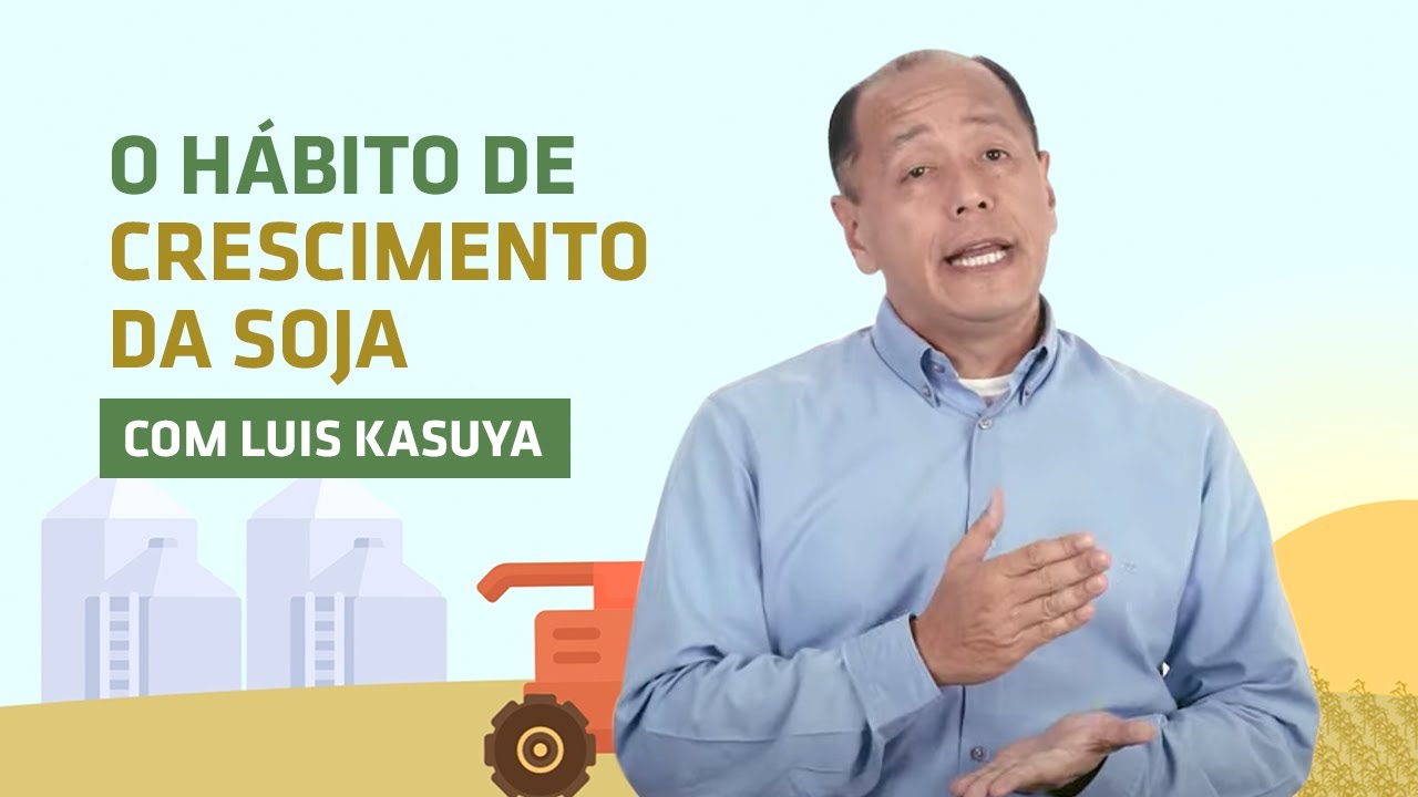 Hábito de Crescimento da Soja