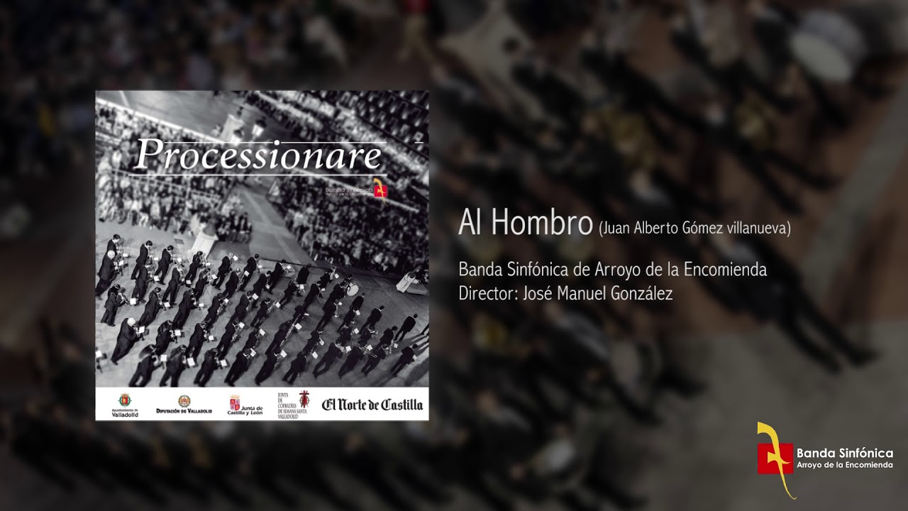 AL HOMBRO - Banda Sinfónica de Arroyo (BSA)