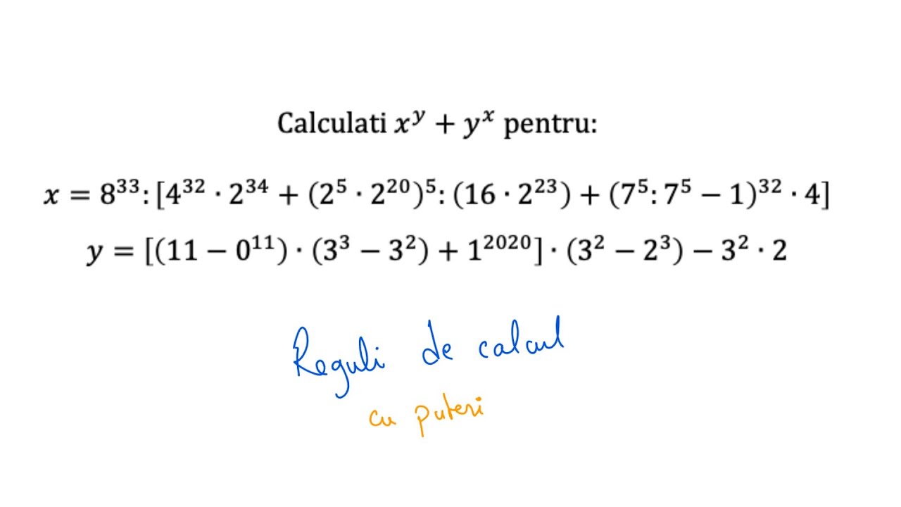 Reguli de calcul cu puteri - Exercitiu rezolvat