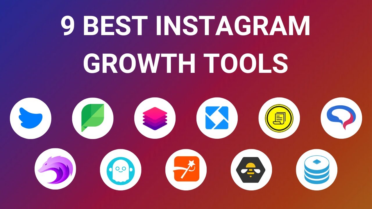9 Best Instagram Growth Services & Tools to 10X Your Followers in 2025