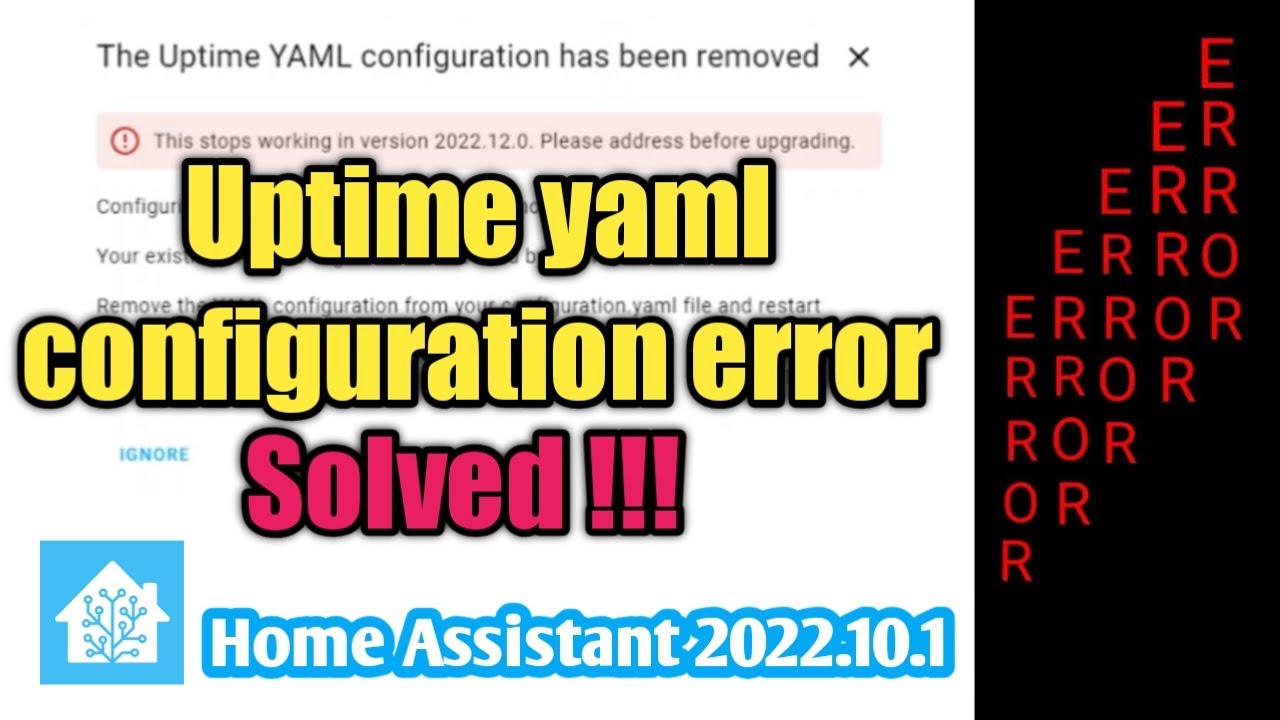 #43 The Uptime Yaml Configuration Error Resolved | Home Assistant 2022.10.1 | vccground