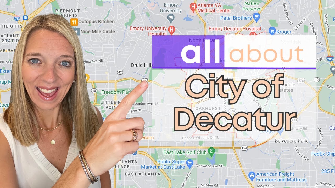 City of Decatur GA Explained | City of Decatur GA Map Tour