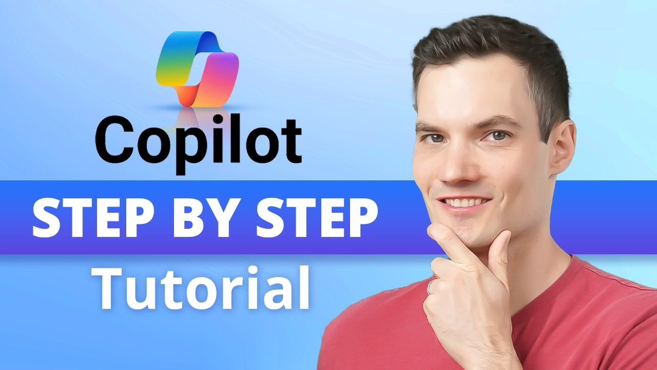 Microsoft Copilot Tutorial