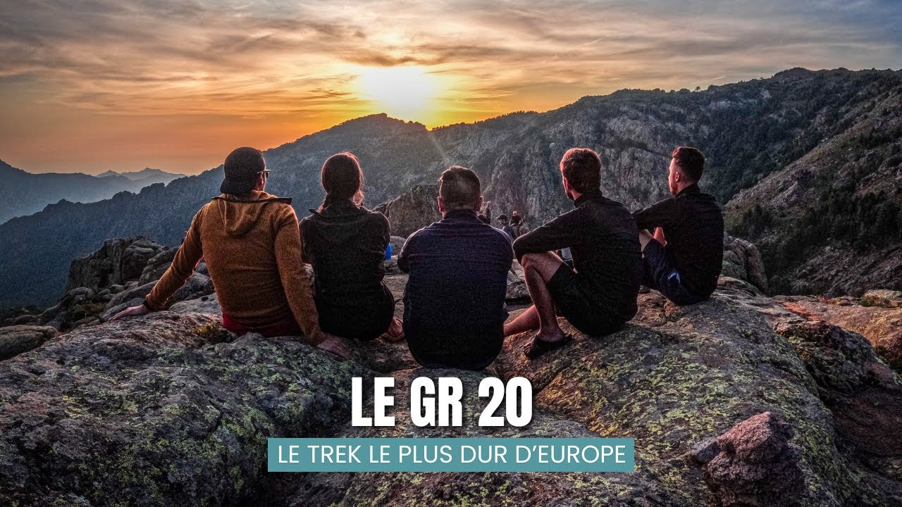 GR20 : 12 jours de marche en Corse | Le trek le plus dur d’Europe