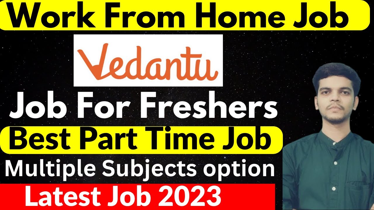 Work From Home Job | Part Time Job | Vedantu hiring for Freshers