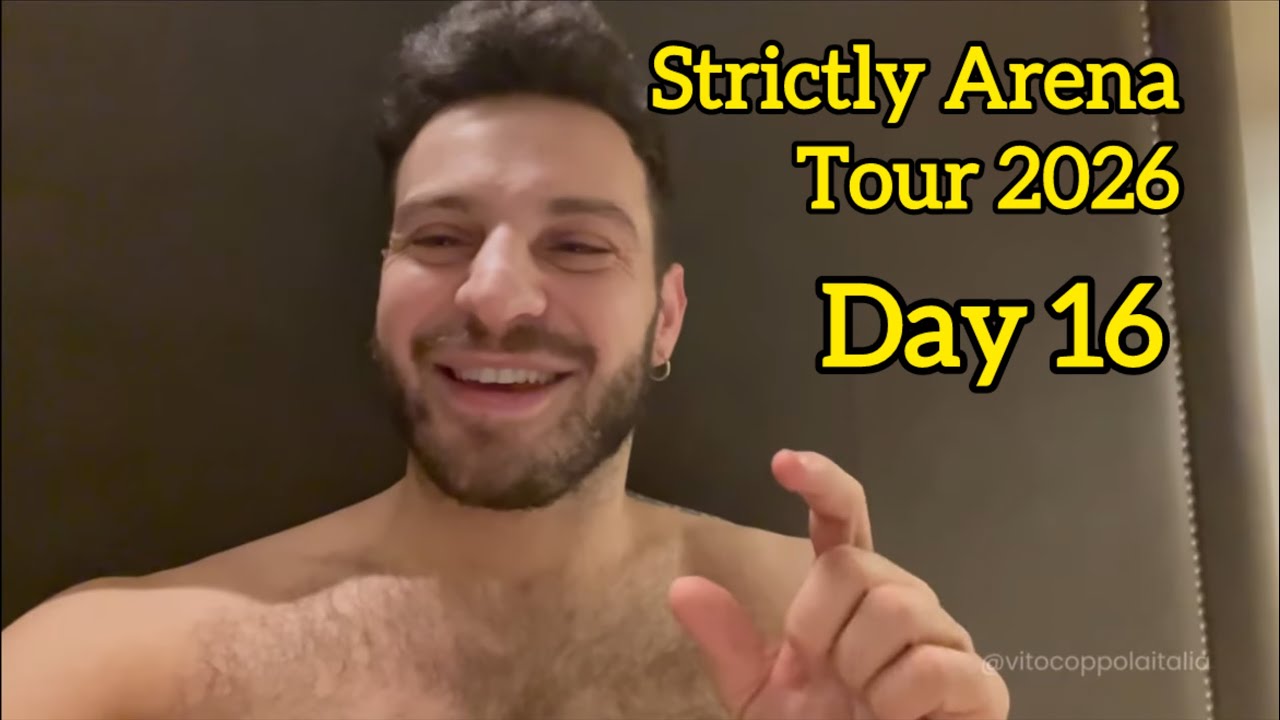 Strictly Arena Tour 2026 VLOG - day 16/ Vito Coppola
