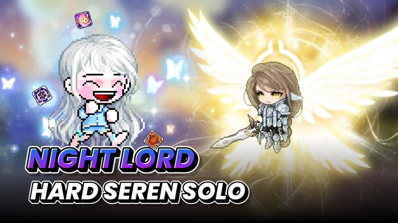 MapleStory Night Lord Hard Seren Solo (129m CP + NT Buffs)