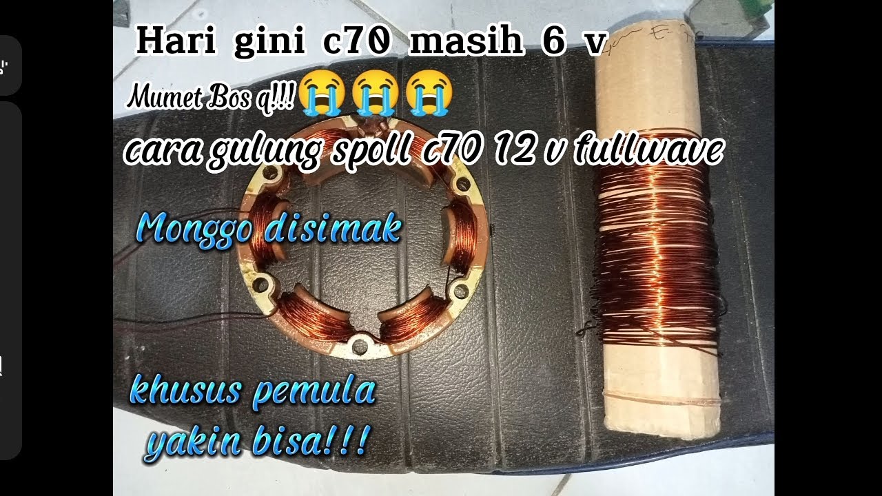 Cara gulung spool c70 fullwave 12v#c70classic #c70modif #fullwave #tutorial