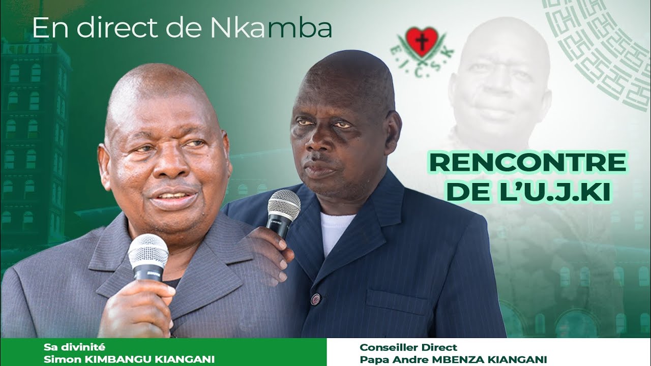 RENCONTRE DE L'UNION DE LA JEUNESSE KIMBANGUISTE(U.J.KI)  DU 21JANVIER 2025 A NKAMBA.