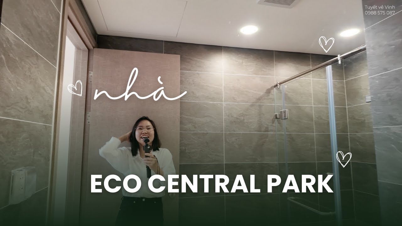 NHẬN NHÀ CHUNG CƯ ĐẸP NHẤT TP VINH - ECO CENTRAL PARK | T12/2025