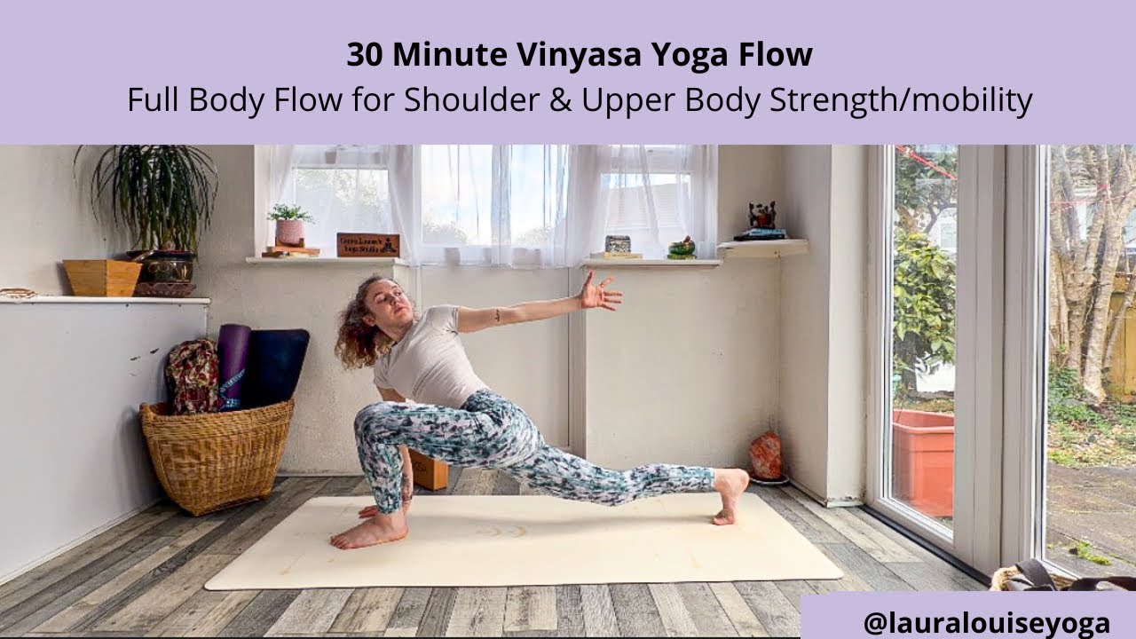 30 Minute Vinyasa Yoga Flow | Full Body Practice for Shoulder & Upper Body Strength