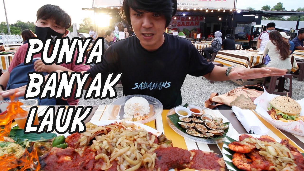 IKAN BAKAR SABAH || PENAMPANG !! INI BARULAH PUAS MAKAN