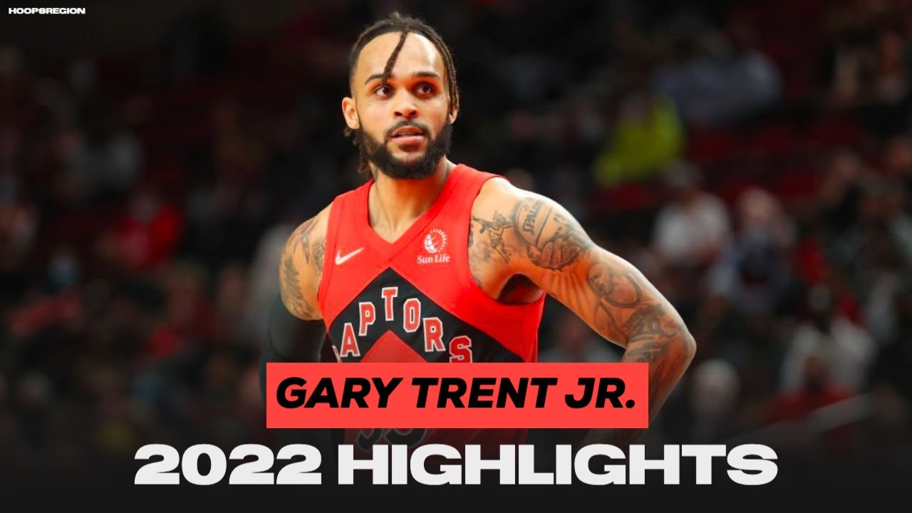 Best from Gary Trent Jr. - 2022 Raptors Highlights
