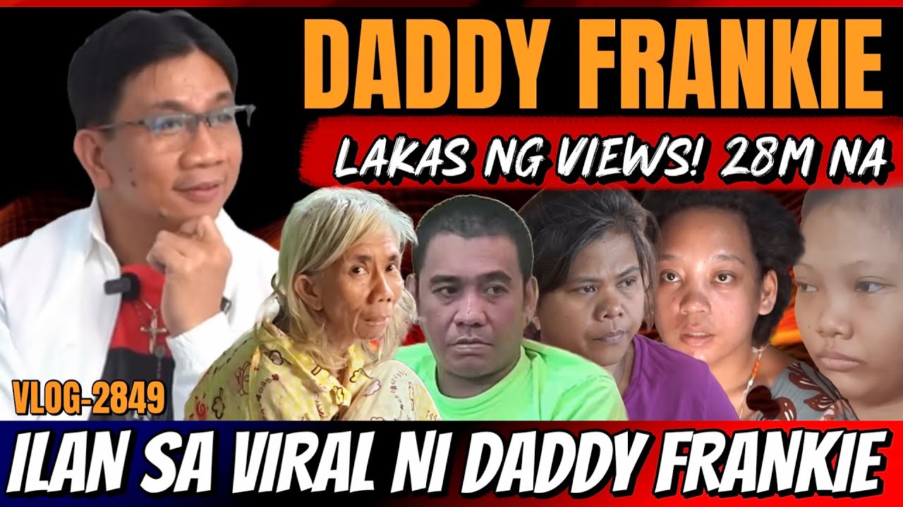 CHANNEL NI DADDY FRANKIE NASA 28-MILLION VIEWS NA FOR THE LAST 30-DAYS | MARAMI SIYANG VIRAL CONTENT