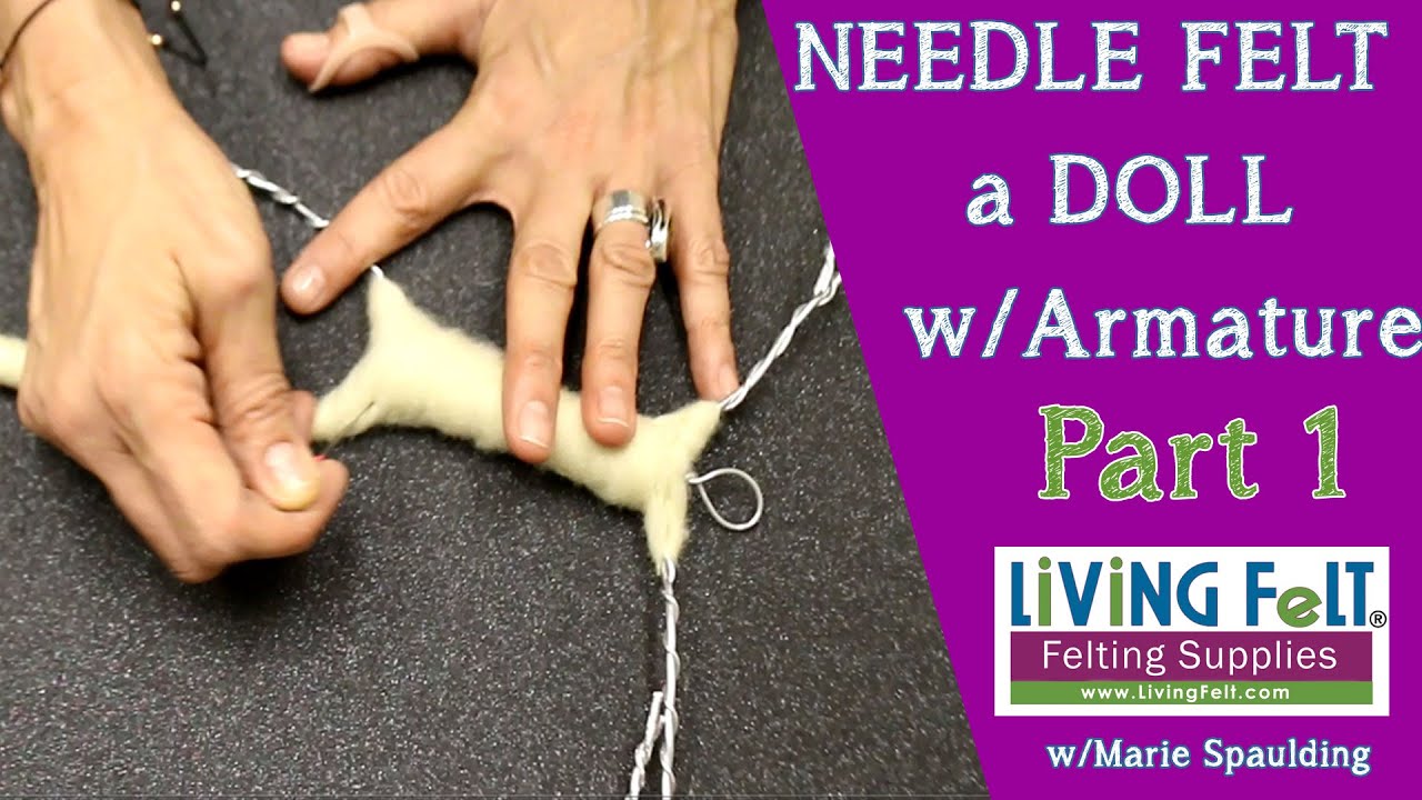 Needle Felting  Doll Tutorial Part 1- Armature   How To Needle Felt a Doll #dollfeltalong