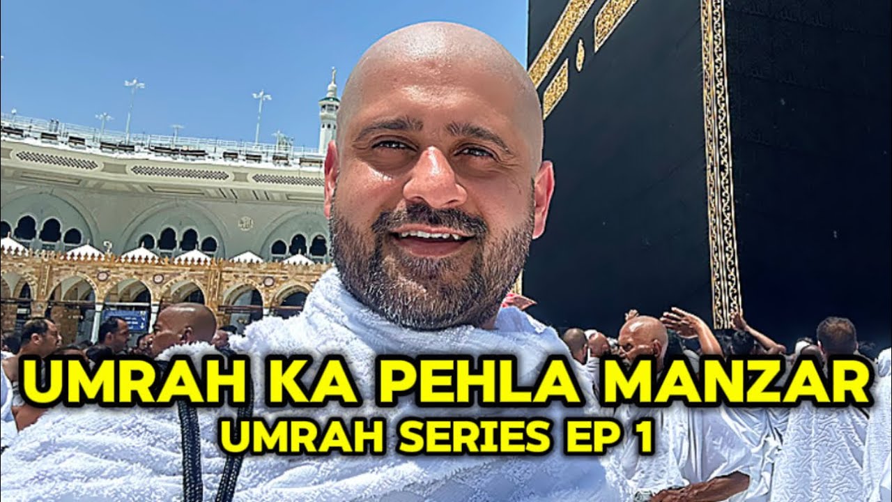 My First Umrah 2025 4K | From Nothing to Everything -Umrah Series | EP-1-4