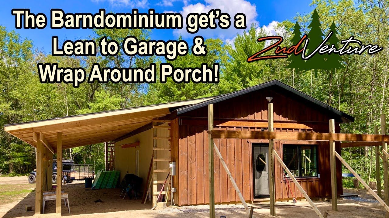 The Barndominium is getting a lean to garage and wrap around porch!