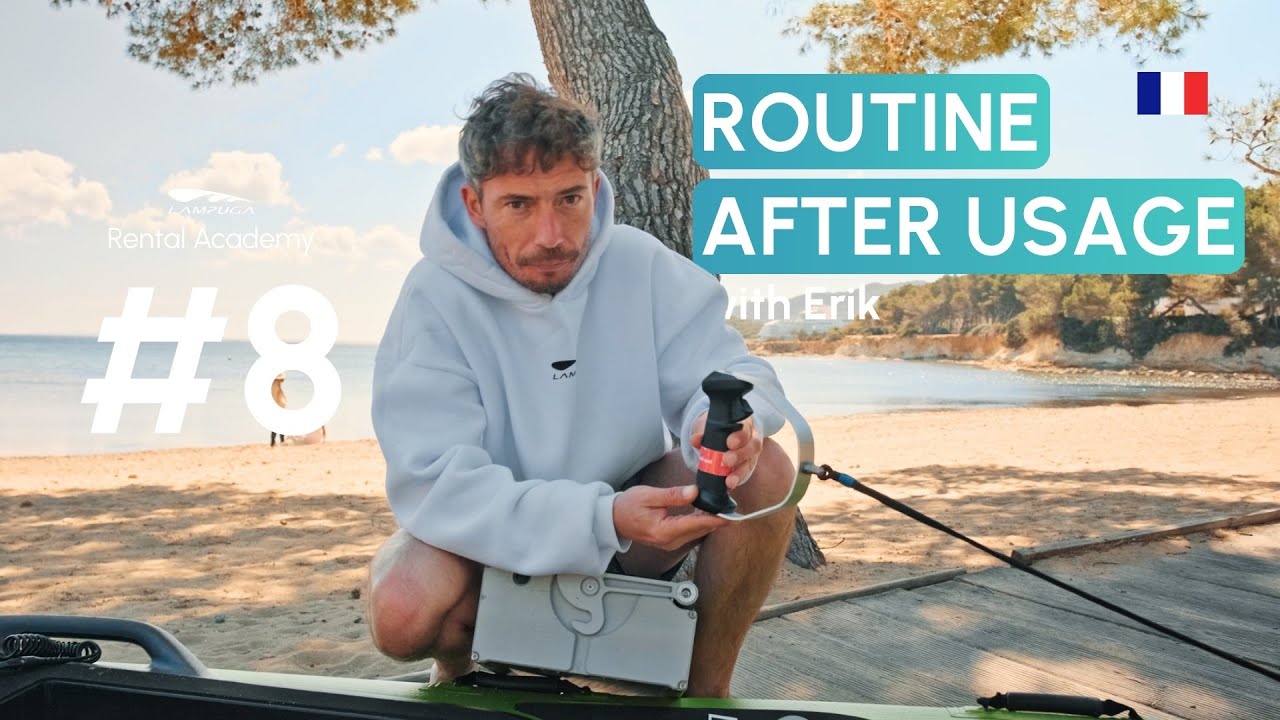FR #8 Routine après utilisation | Lampuga Electric Surfboards