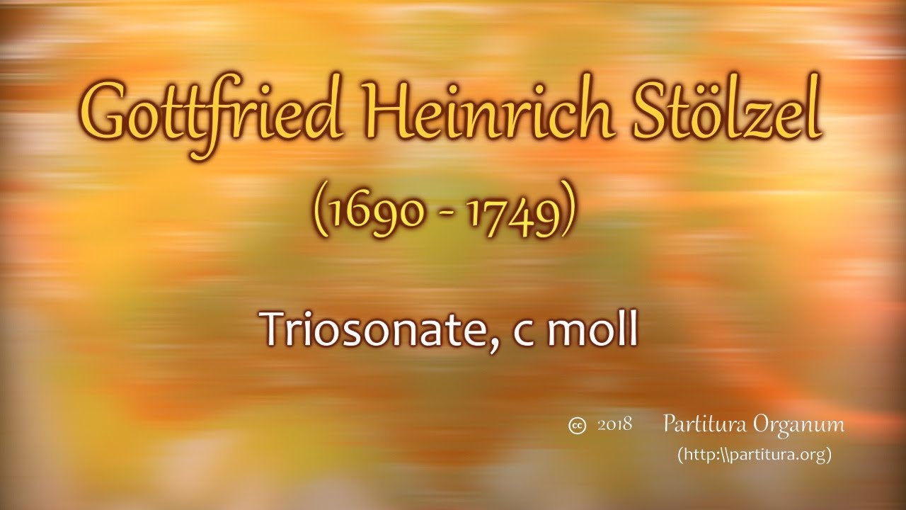 Gottfried Heinrich Stölzel, Triosonate, c moll