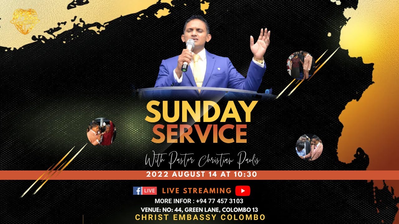 14th Aug | Sunday service | Christ Embassy Colombo Sri Lanka