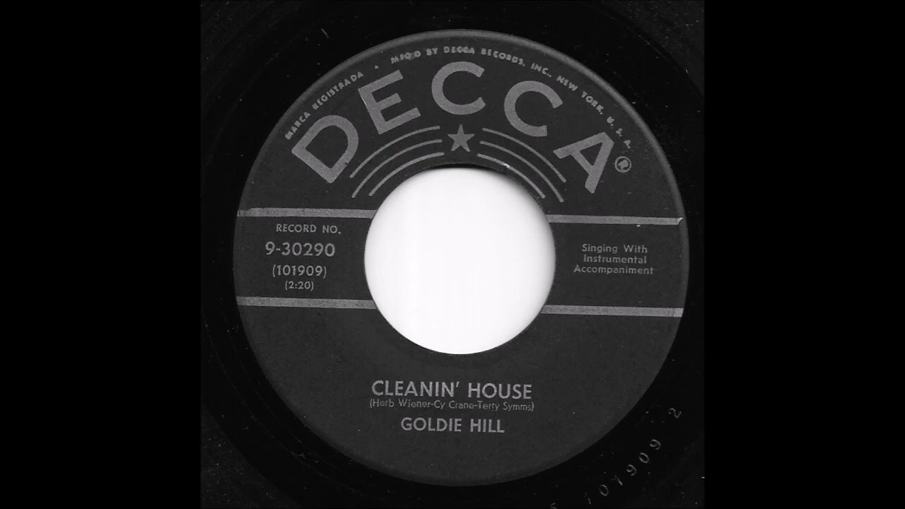 Goldie Hill - Cleanin' House