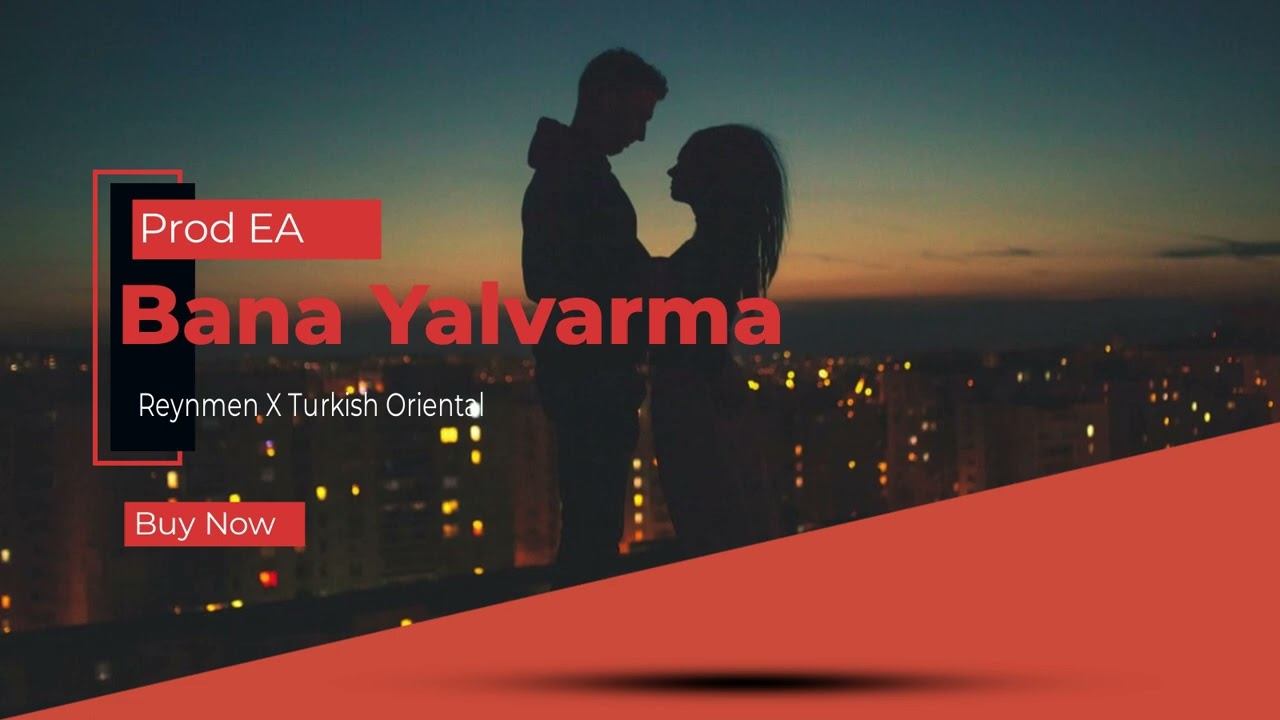 Reynmen Type Beat / Turkish Oriental Beat - Bana Yalvarma (Prod EA)