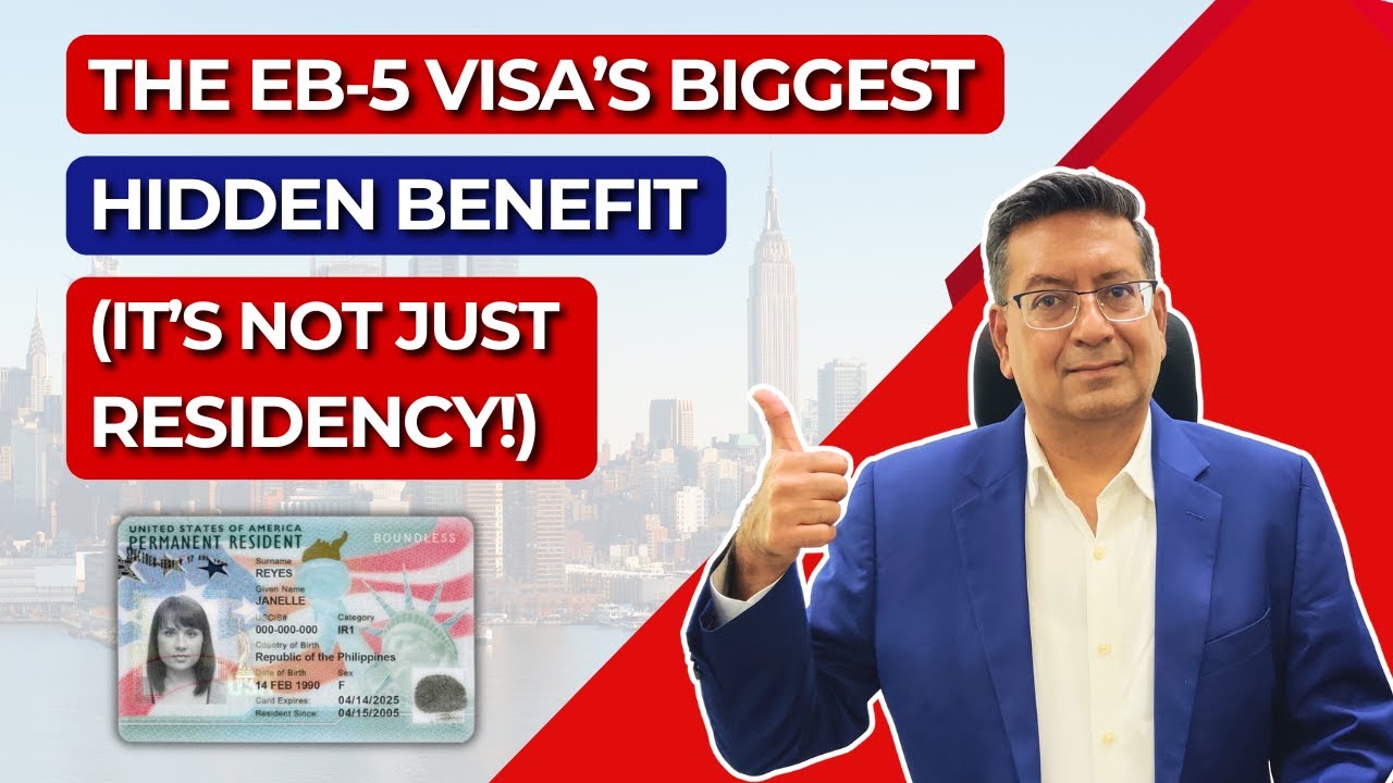 EB5 Visa Green Card: 5 Hidden Benefits Beyond Permanent Residency | Acquest | Paresh Karia