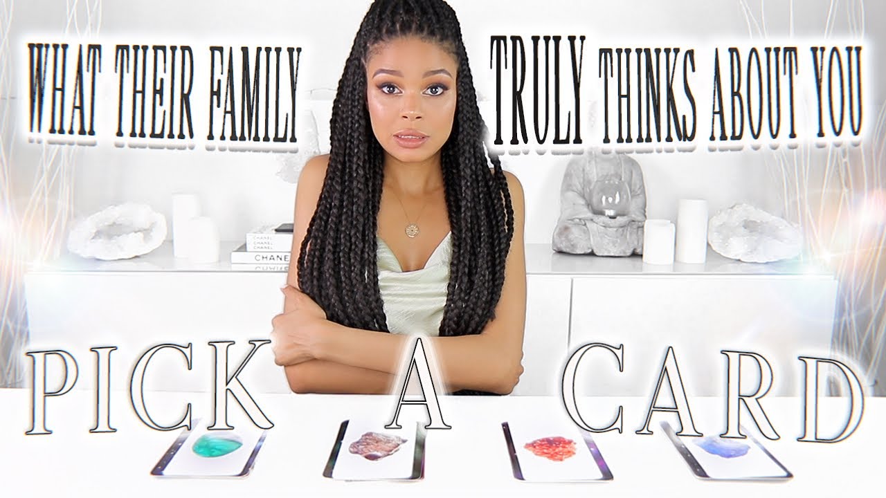 🤐What Their Family TRULY THINKS About You BUT Won't Say!🔮✨PICK A CARD!✨🔮