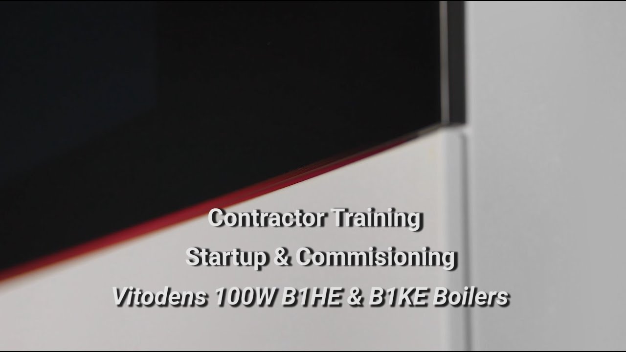 Online Seminar: Vitodens 100-W B1HE/B1KE Startup & Commissioning - August 3rd 2021