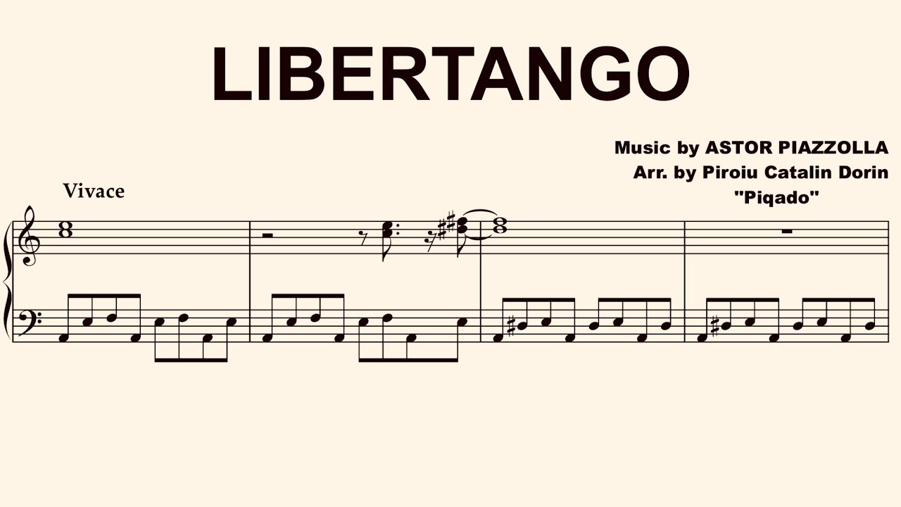 Libertango - Astor Piazzolla (Revised Version) arr. by Piqado for Solo Piano Sheet Music