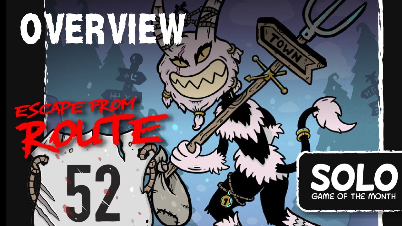 Escape from Route 52 Overview