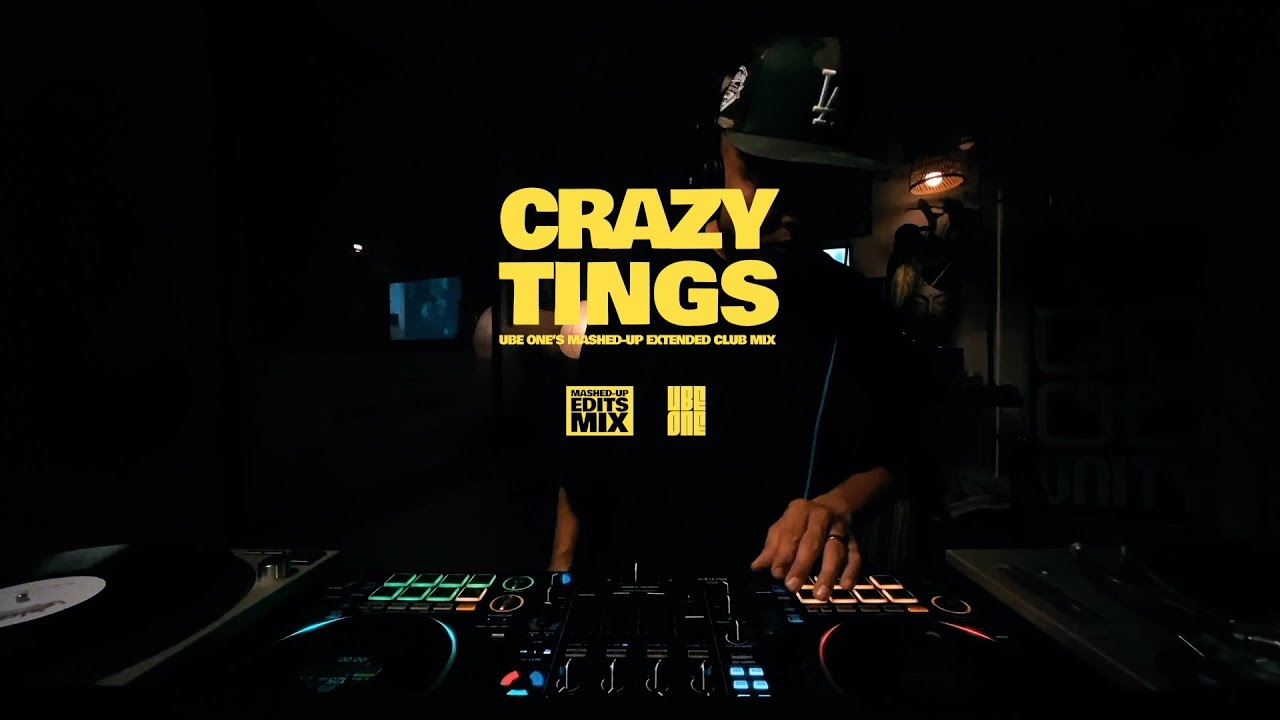 CRAZY TINGS  - Ube One's Mashed-Up Extended Club Mix