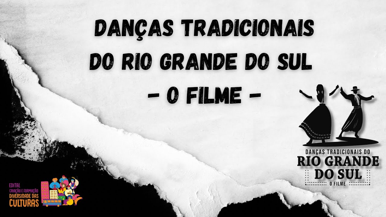 Dan&ccedil;as Tradicionais do Rio Grande do Sul - O Filme