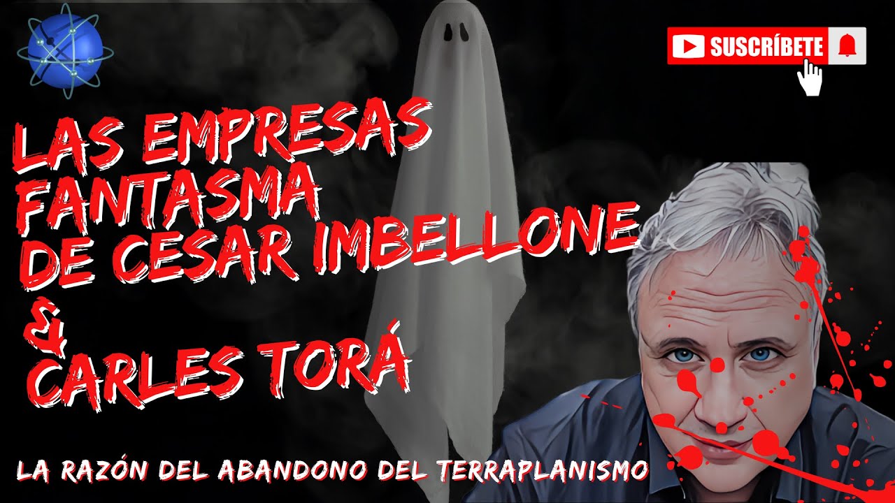 Las Empresas Fantasma de Carles Tor&aacute; y Cesar Imbellone ⚠️