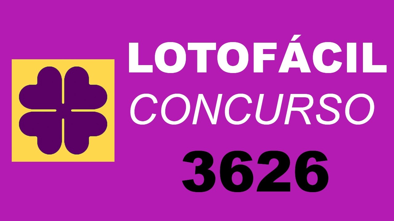 LOTOFACIL 3626 - DICAS, PALPITES E JOGOS PARA BOL&Atilde;O