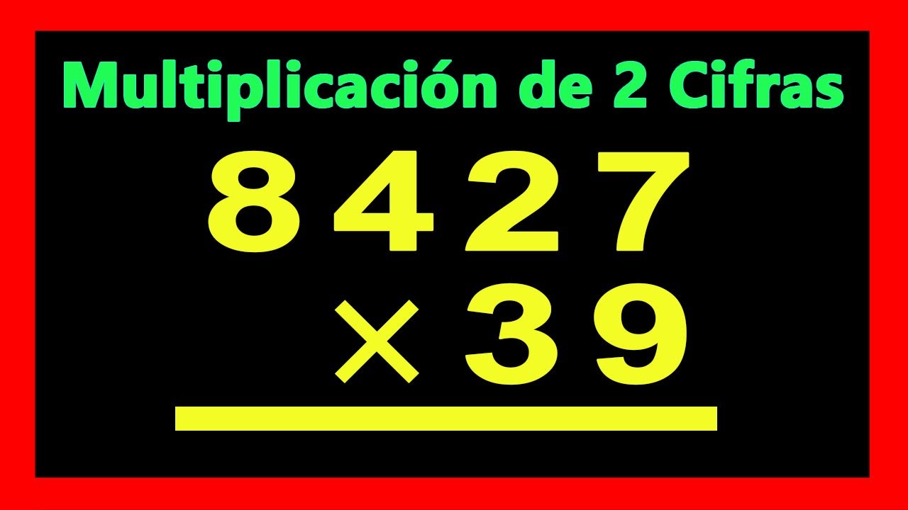 ✅👉 Multiplicaciones de 2 cifras por 4 cifras
