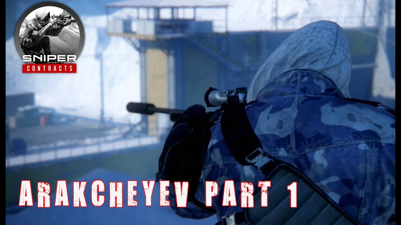 SNIPER ghost warrior CONTRACTS / 6. ARAKCHEYEV Parte1 [Español]