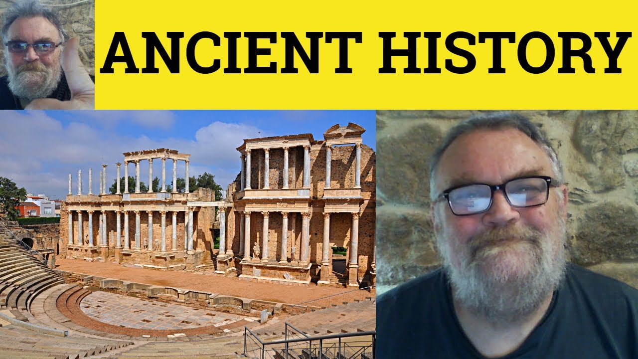 😎 Ancient History Meaning - Ancient History Defined - Ancient History Definition - Ancient History