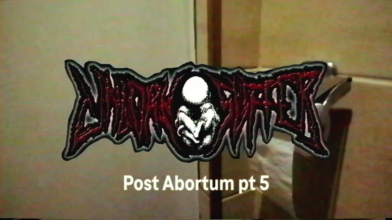 Unborn Suffer - Post Abortum pt 5. [OFFICIAL MUSIC VIDEO] (2026 - Deathgrind) DIRECTOR'S CUT version
