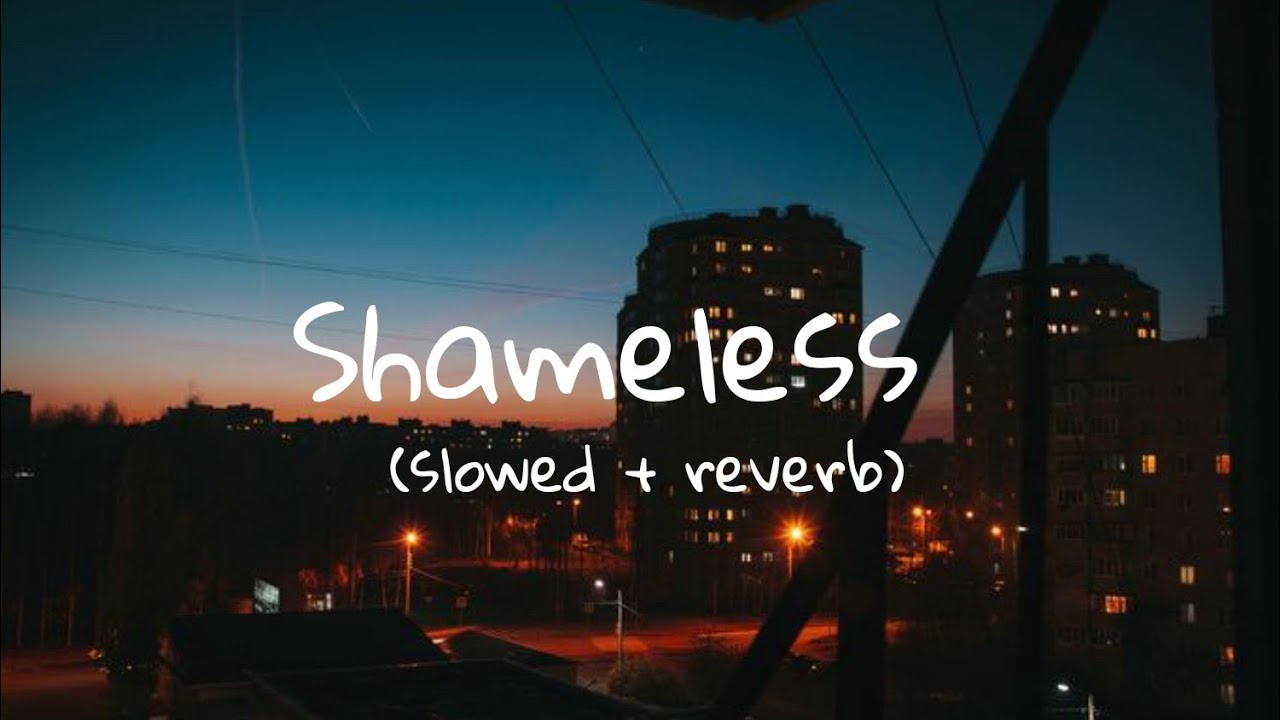 Avenoir - Shameless (slowed + reverb)