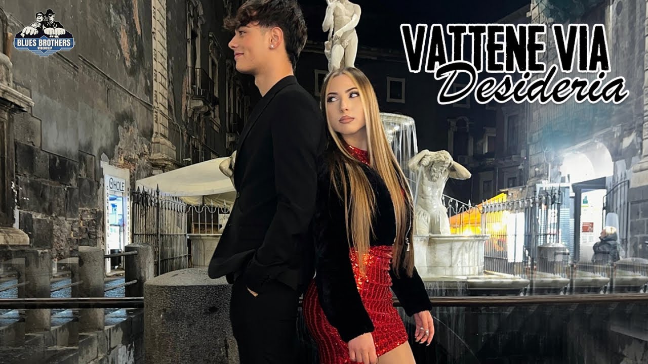 Desideria - Vattene via ( Ufficiale 2022 )