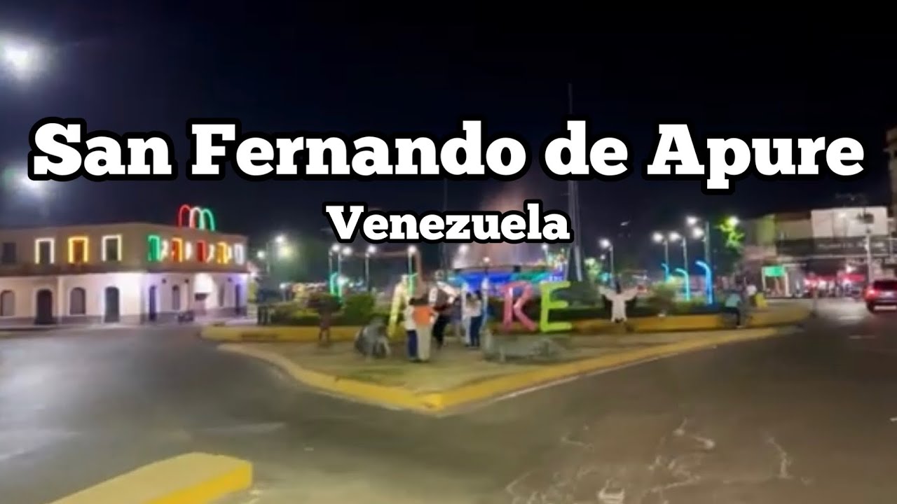 San Fernando de Apure Nocturno/ Venezuela