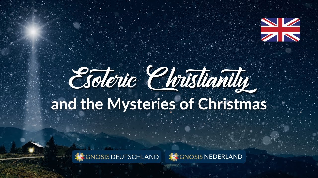 Esoteric Christianity and the Mysteries of Christmas | The Wisdom of the Intimate Christ - Live