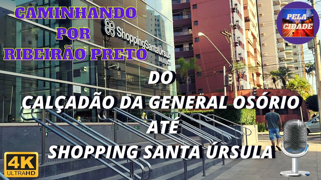 Caminhando por ruas e lugares de Rib. Preto - do Calçadão ao Shopping Santa Úrsula - em 24/06/21- 4K