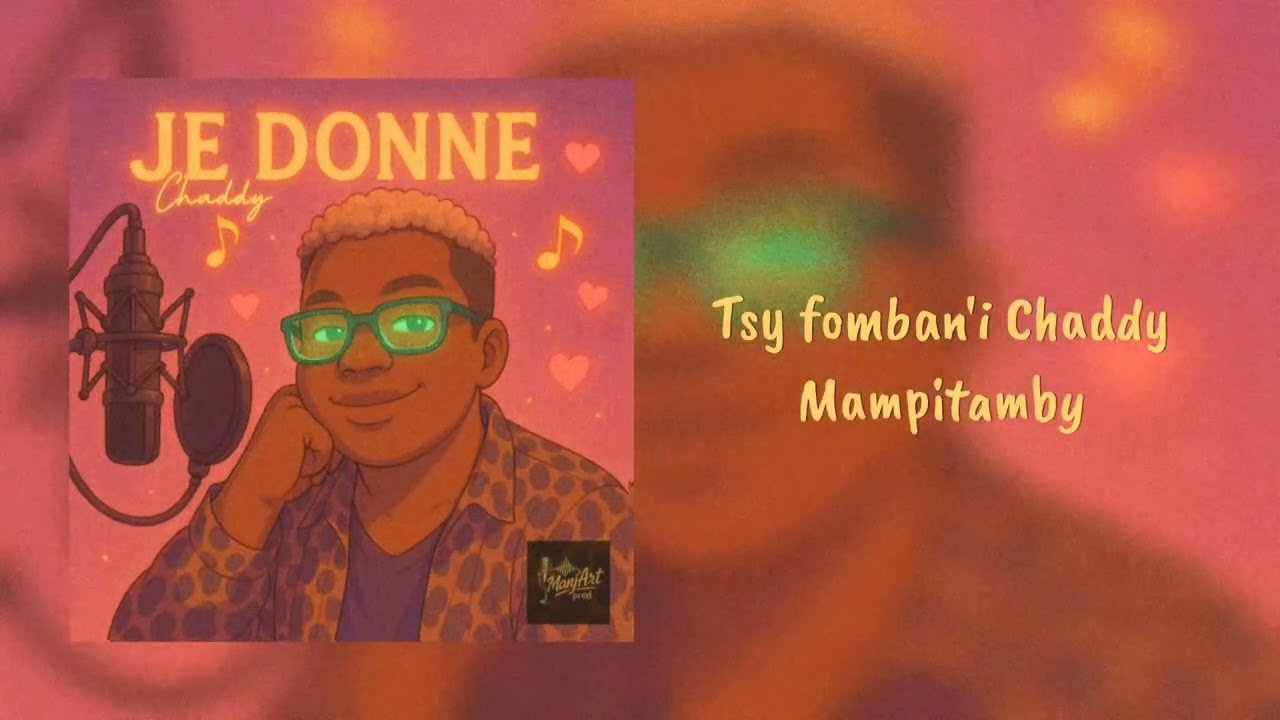 Chaddy - je donne (lyrics 2025)