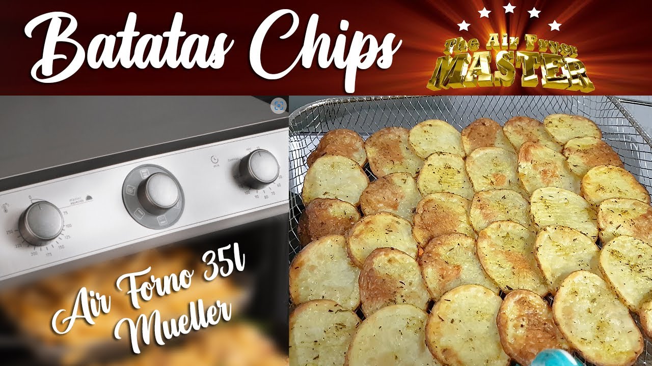 Como Fazer Batata Chips no Air Forno 35l Mueller