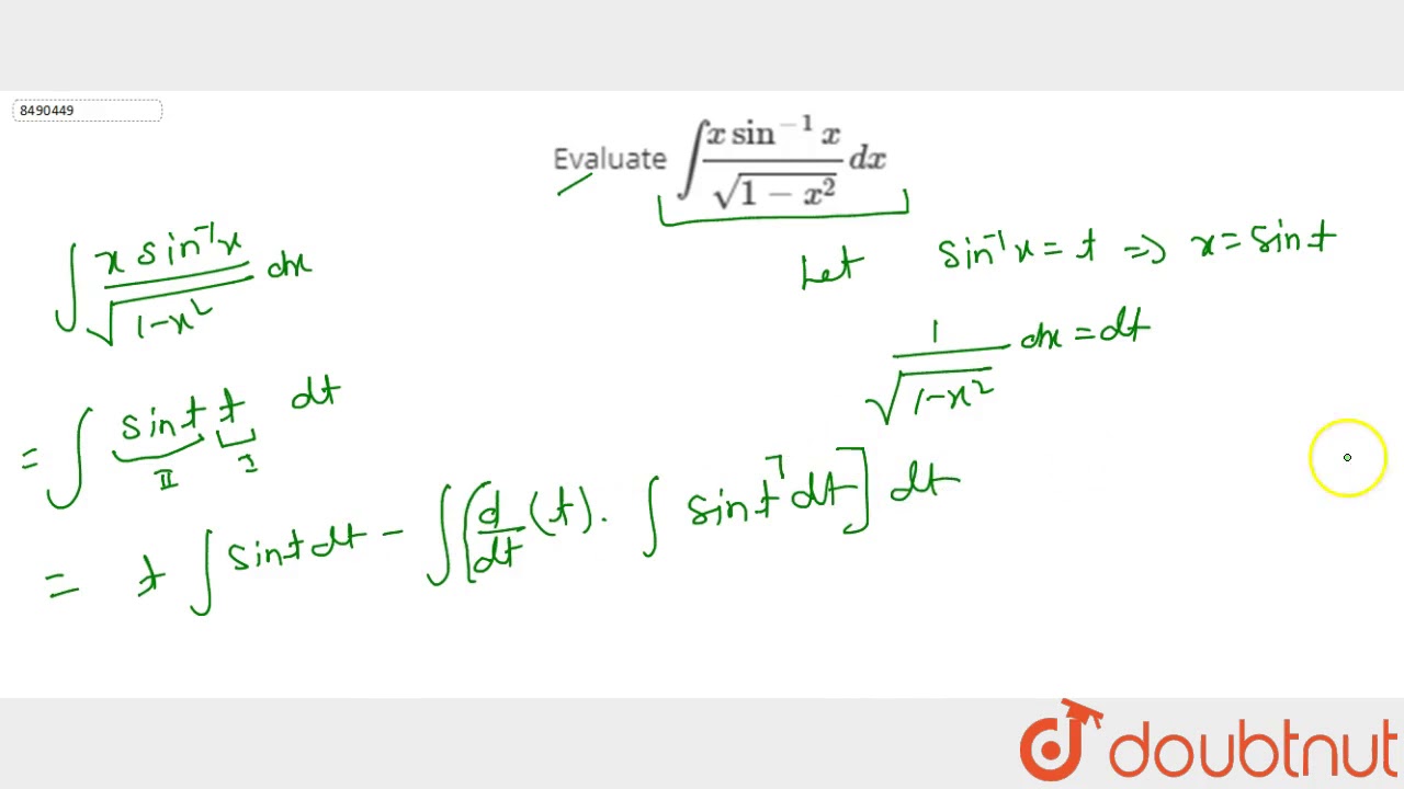 Evaluate `int(xsin^-1x)/sqrt (1-x^2)dx`
