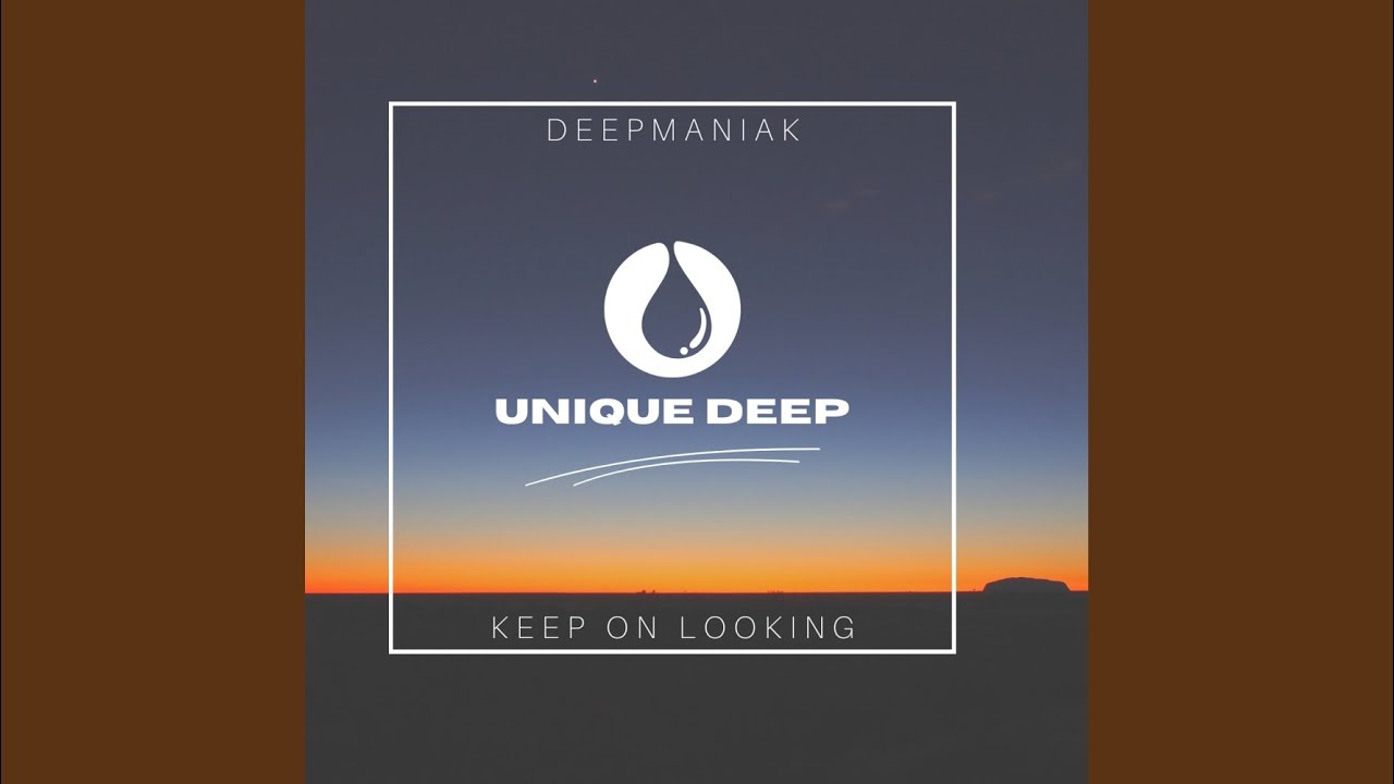 Keep On Looking