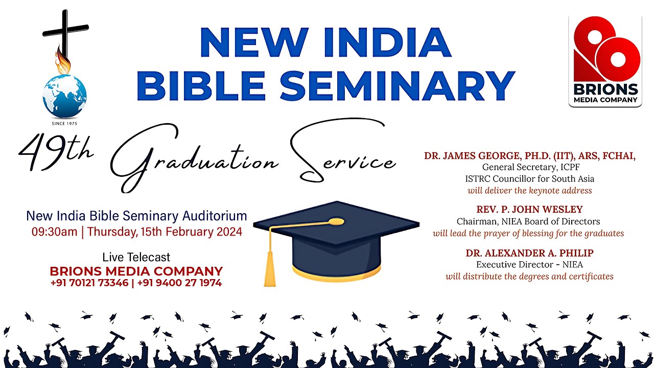 49th Graduation Service | New India Bible Seminary, Paippad | 15.02.2024 | #brionsmediacompany #bmc