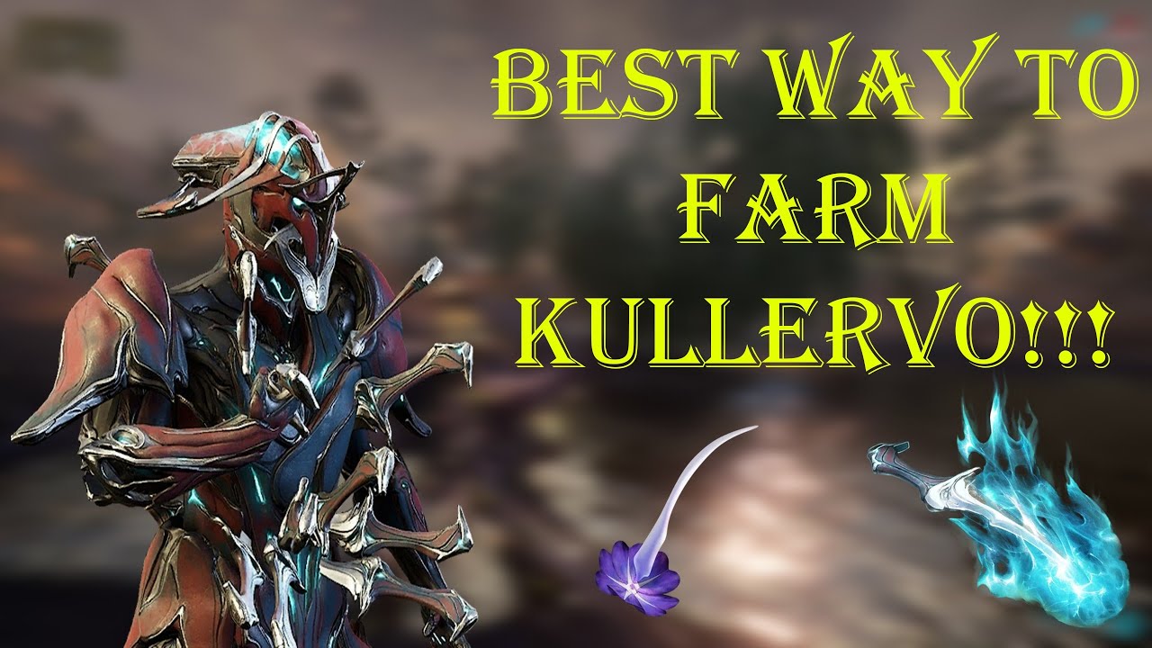 How To Farm Kullervo After The First 2 Weeks - Warframe